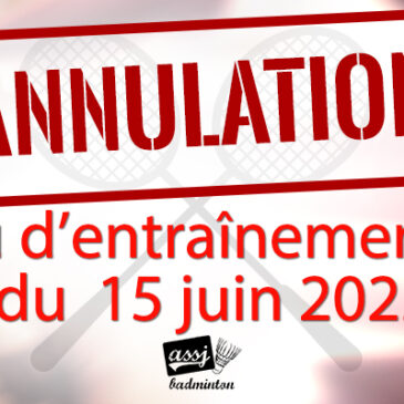 Annulation créneau jeunes du 15 juin 2022